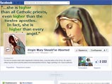    Facebook     .  2 .  ""  Virgin Mary should have aborted